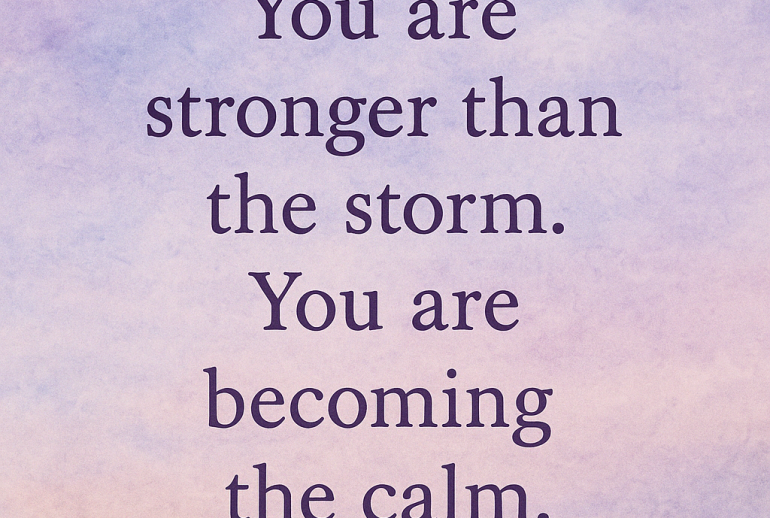 You are stronger than the storm, celeste rae, manifestation, spiritual growth, manifestationelevated.com